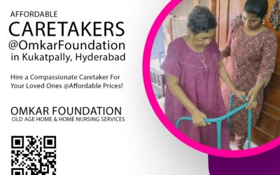 Affordable Caretakers at Omkar Foundation in Kukatpally Hyderabad