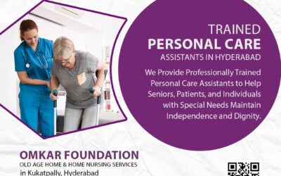 Trained Personal Care Assistants Available in Hyderabad